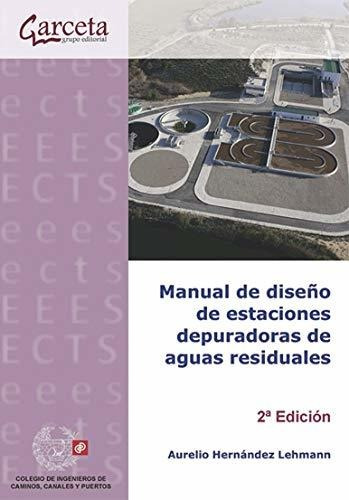 Manual De Diseño De Estaciones Depuradoras De Aguas Residual