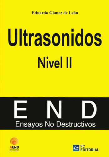 Ultrasonidos. Nivel Ii - Asociación Española De Ensayos N...