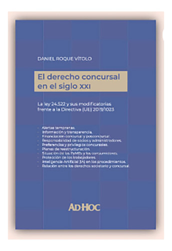El Derecho Concursal En El Siglo Xxi - Vítolo, Daniel R