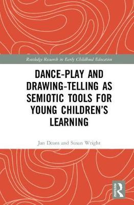 Libro Dance-play And Drawing-telling As Semiotic Tools Fo...