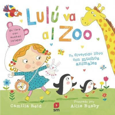 Lulú Va Al Zoo - Camilla Reid