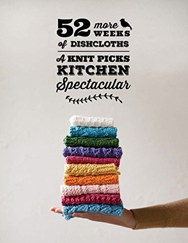 52 More Weeks Of Dishcloths 2015 Pattern Collection