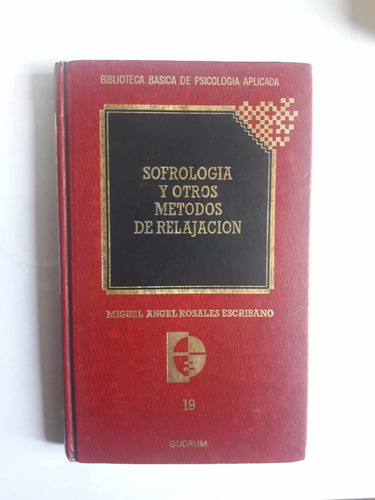 Sofrología Y Otros Métodos De Relajación