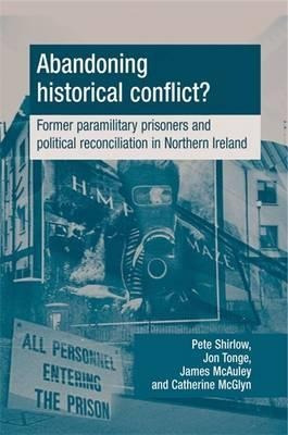 Abandoning Historical Conflict? - Peter Shirlow