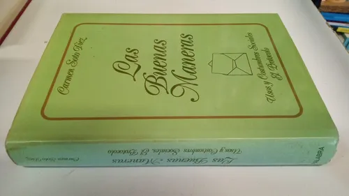 Las Buenas Maneras - Carmen Soto Diez - Ed. Palabra (Usado)