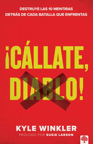 Cállate, Diablo 