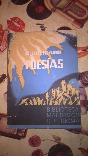 Poesías - Rafael Obligado - Poesía - Apis - Rosario - 1966