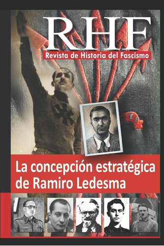 Libro: Rhf- Revista Historia Del Fascismo (spanish Edition