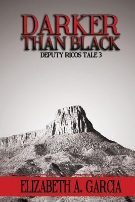 Libro Darker Than Black: Deputy Ricos Tale 3 - Garcia, El...
