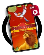 Comprar Convite Animado Para Enviar Por Whatsapp O Rei Leão