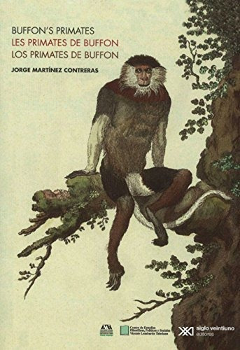Libro Los Primates De Buffon  De Martinez Contreras J