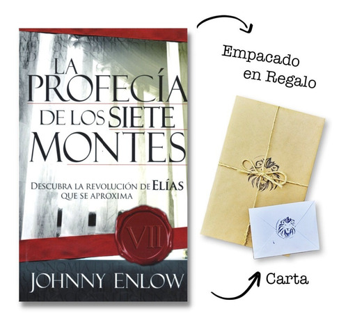 La Profecía De Los Siete Montes Johnny Enlow