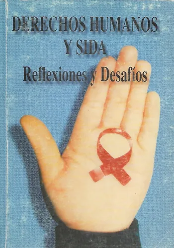 comprar Derechos Humanos Y Sida Reflexiones Y Desafìos