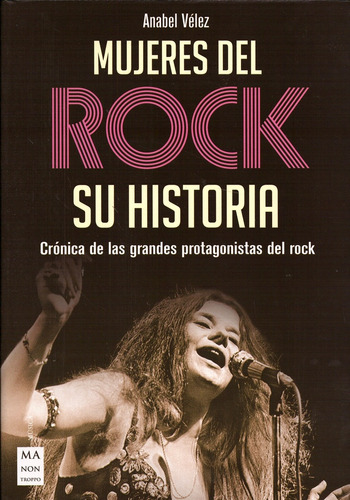 Mujeres Del Rock. Su Historia - Anabel Vélez