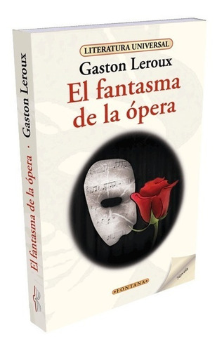 Imagen 1 de 3 de Libro. El Fantasma De La Ópera. G.leroux. Fontana      