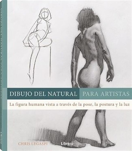 Libro Dibujo Del Natural Para Artistas