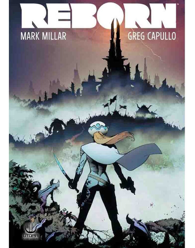 Reborn - Mark Millar