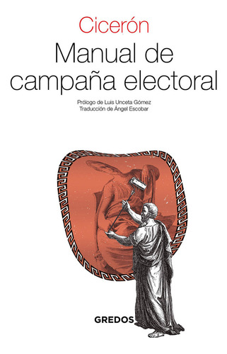 Libro Manual De Campaãa Electoral - Ciceron, Marco Tulio