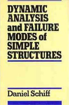 Libro Dynamic Analysis And Failure Modes Of Simple Struct...