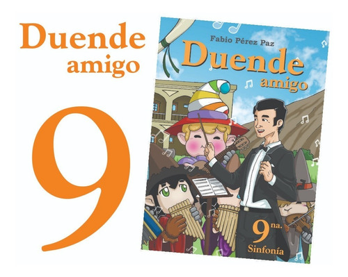 Libro Duende Amigo 9 - De Fabio Pérez Paz - Leyendas Del Noa