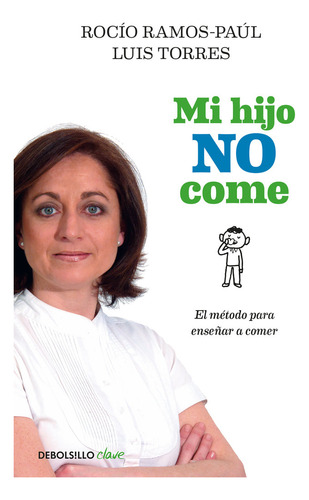 Mi Hijo No Come (libro Original)