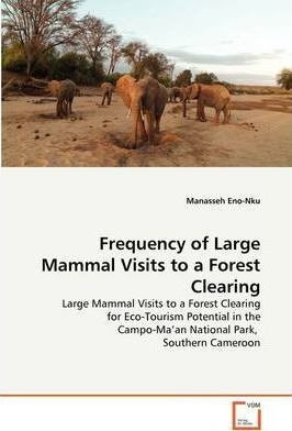 Frequency Of Large Mammal Visits To A Forest Clearing - M...