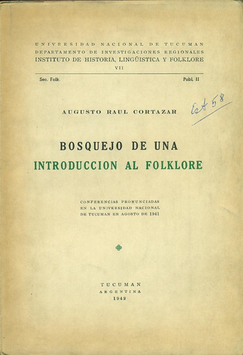 Bosquejo De Una Introducción Al Folklore - Cortazar, Augusto