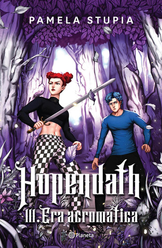 Libro Hopendath 3 - Era Acromática - Pamela Stupia