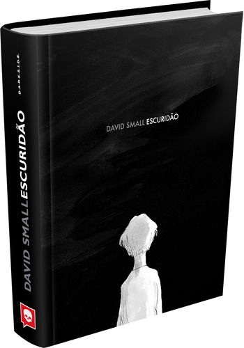 Escuridão, de Small, David. Editora Darkside Entretenimento Ltda  Epp, capa dura em português, 2021