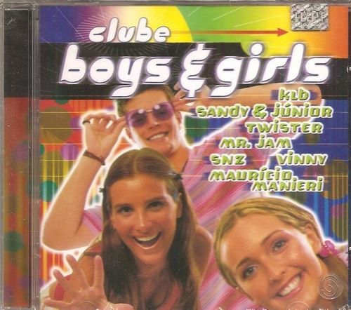 Cd Boys E Girls - Sandy E Junior Twister Ls Jack Vinny Shure