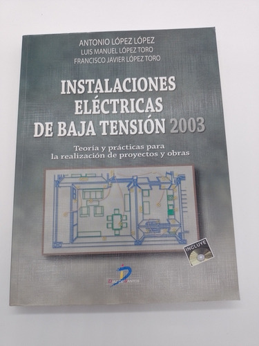 Libro Instalaciones Eléctricas De Baja Tensión 2003 López