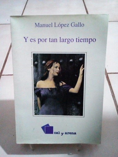 Y Es Por Tan Largo Tiempo (Usado)