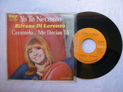 Silvana Di Lorenzo. Yo Te Necesito. Disco Sp 45 Rpm Rca 1974