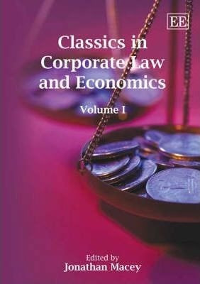 Classics In Corporate Law And Economics - Jonathan Mace&-.