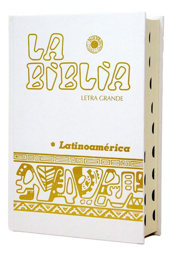 Libro: La Biblia Latinoamérica [letra Grande] Cartoné Blanca