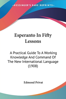 Libro Esperanto In Fifty Lessons: A Practical Guide To A ...