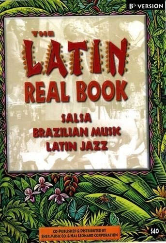 Libro: The Latin Real Book - Edición En Si Bemol