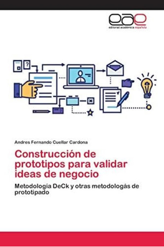 Libro: Construcción De Prototipos Para Validar Ideas De Deck