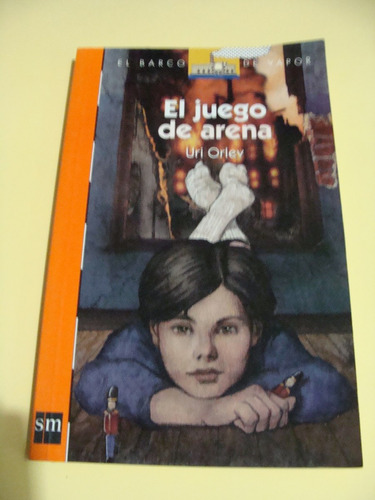 Libro El Juego De Arena   , Infantil , Serie El Barco De Vap