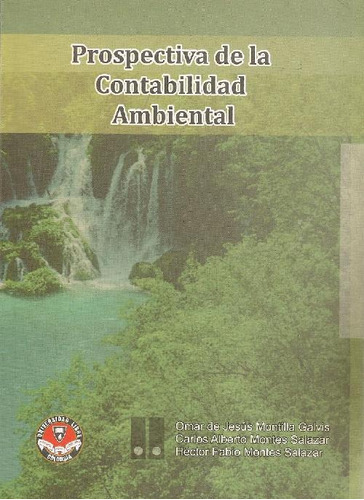 Libro Prospectiva De La Contabilidad Ambiental De Omar De Je