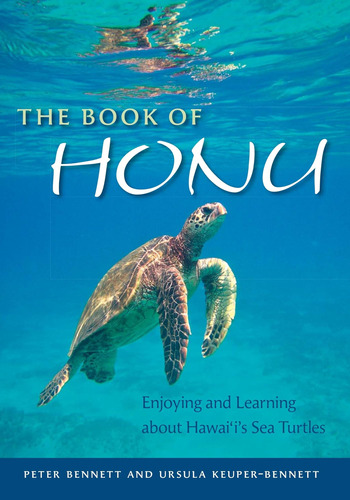 Libro: The Book Of Honu: Enjoying And Learning About Sea 20