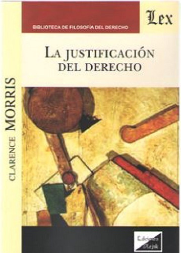 La Justificación Del Derecho Morris 