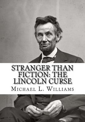 Libro Stranger Than Fiction: The Lincoln Curse - Williams...