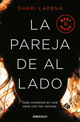 Libro: La Pareja De Al Lado The Couple Next Door (spanish Ed
