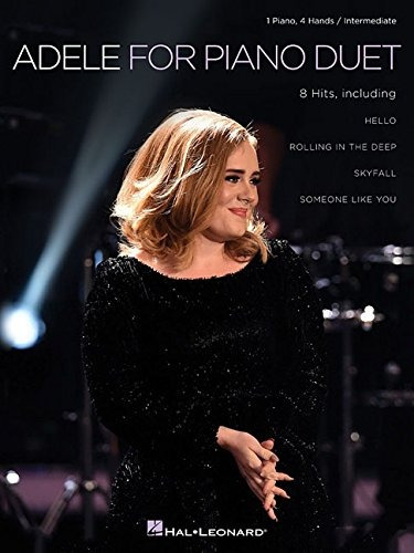 Adele For Piano Duet 1 Piano, 4 Hands  Intermediate Level