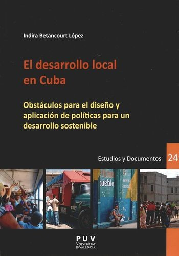 Libro Desarrollo Local En Cuba. Obstáculos Para El Diseño Y