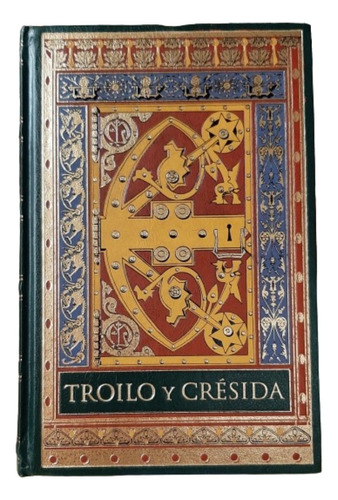 Troilo Y Cresida. William Shakespeare. (ltc)