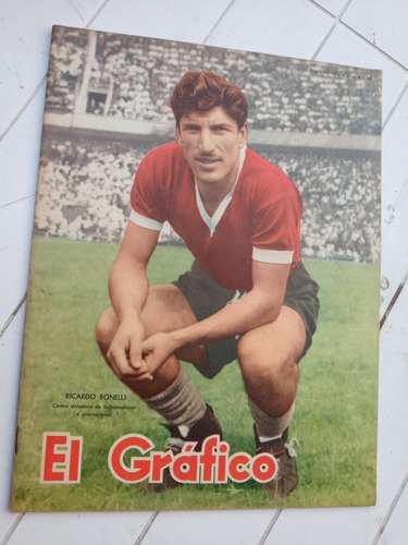 El Grafico N.1864 - 6/5/55 - Ricardo Bonelli Independiente