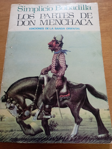 Los Partes De Don Menchaca. Simplicio Bobadilla 