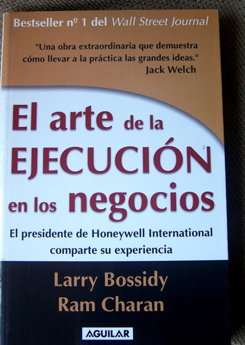 El Arte De Ejecucion En Los Negocios Larry Bossidy Libro Ja